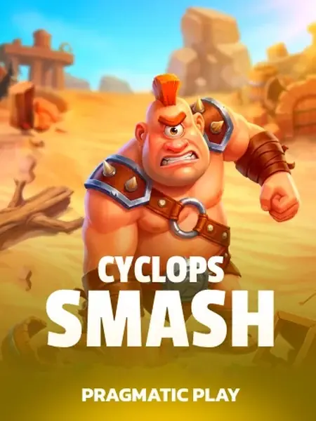 Cyclops Smash
