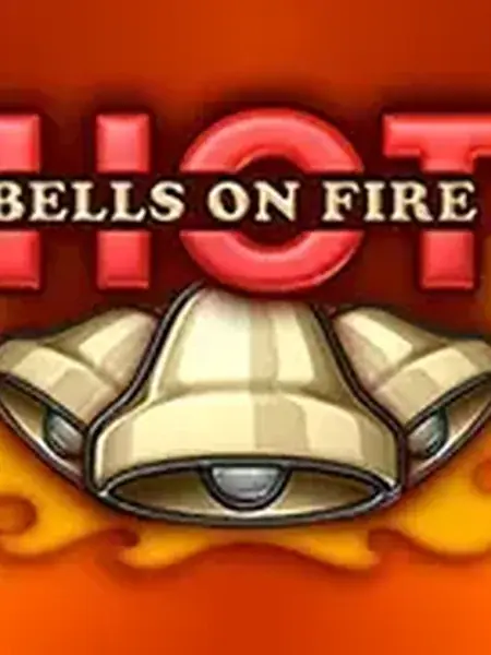 Bells On Fire Hot