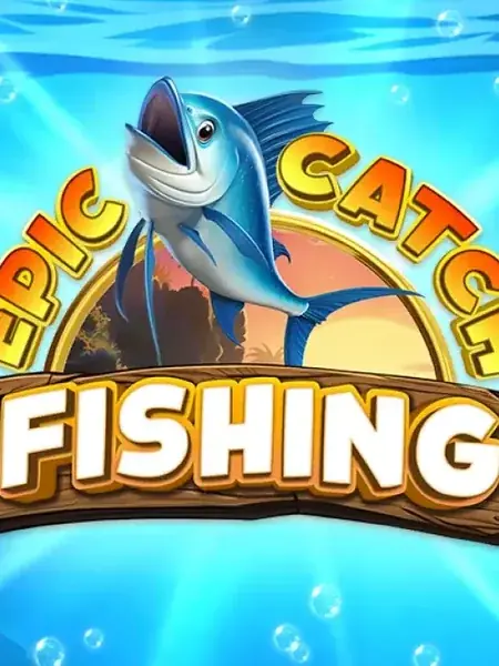 Epic Catch Fishing