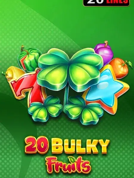 20 Bulky Fruits