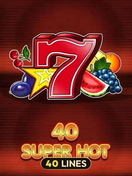 40 Super Hot