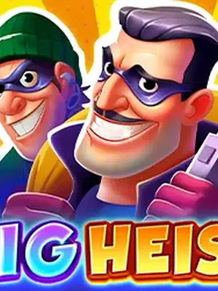 Big Heist