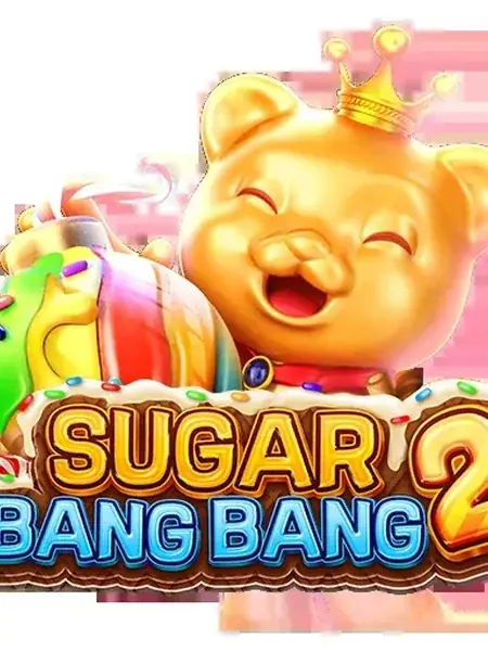 SUGAR BANG BANG 2
