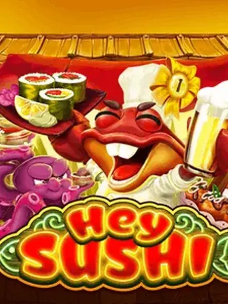 Hey Sushi