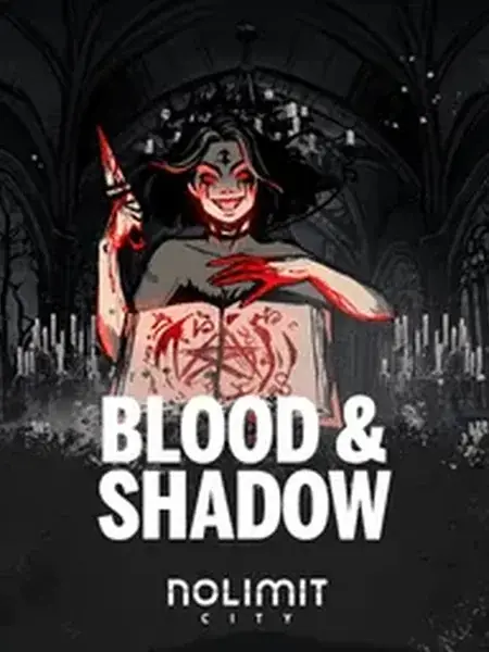 Blood & Shadow