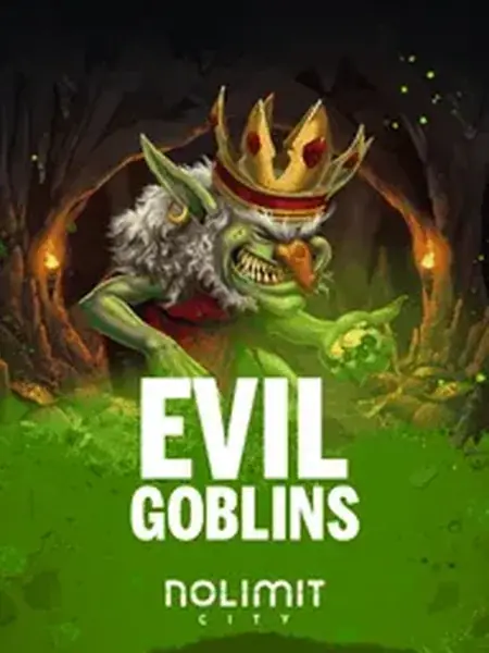 Evil Goblins xBomb®